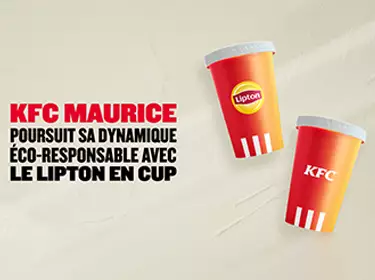 KFC Maurice poursuit sa dynamique éco-responsable avec le Lipton en cup